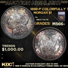 ***Auction Highlight*** 1896-p Morgan Dollar Colorfully Toned 1 Graded ms66+ By SEGS (fc)