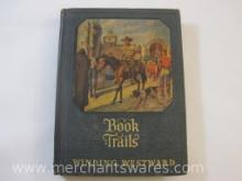 Book Trails Winding Westward Hardcover Book, Shepard and Lawrence Inc 1928, see pictures, 2 lbs 2 oz