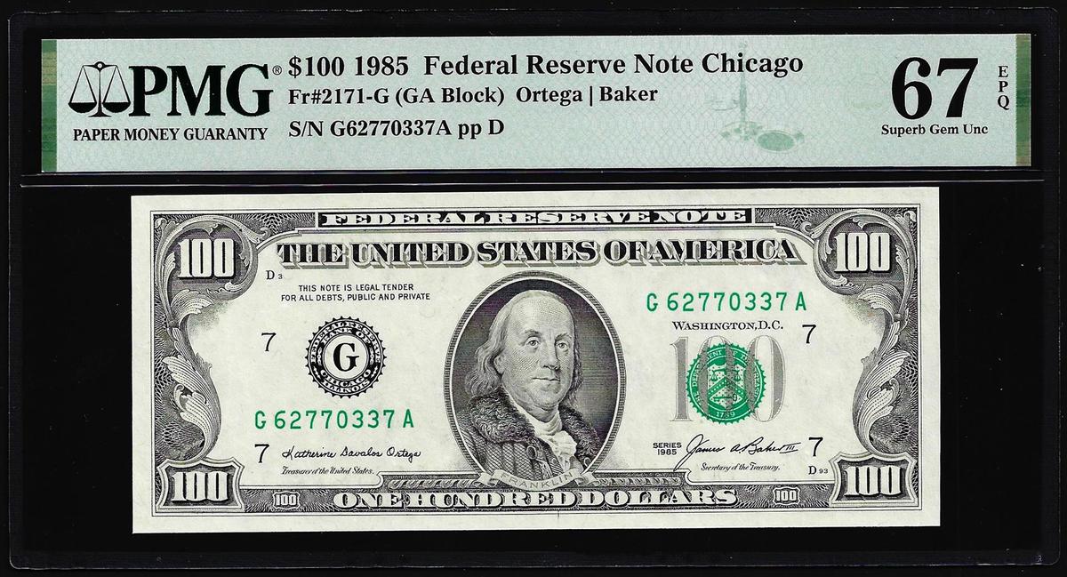 1985 $100 Federal Reserve Note Chicago Fr.2171-G PMG Gem Unc 67EPQ