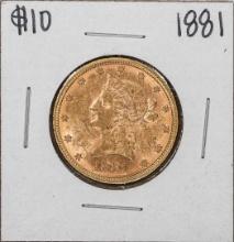 1881 $10 Liberty Head Eagle Gold Coin