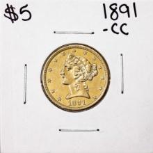 1891-CC $5  Liberty Head Half Eagle Gold Coin