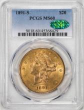 1891-S $20 Liberty Head Eagle Gold Coin PCGS MS60 CAC