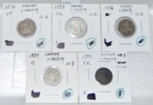 5 Seated Dimes: 1876, 1883, 1886, 1889, 1891.