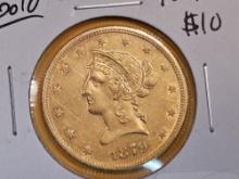 GOLD! Bright AU-UNC 1879-S Gold Liberty Head Ten Dollar