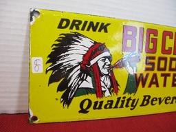 "Big Chief Soda Water" Porcelain Advertising Sign