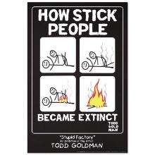 How Stick People Became Extinct by Goldman, Todd