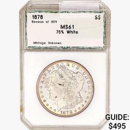 1878 Morgan Silver Dollar PCI MS61 REV 79 75% Whit