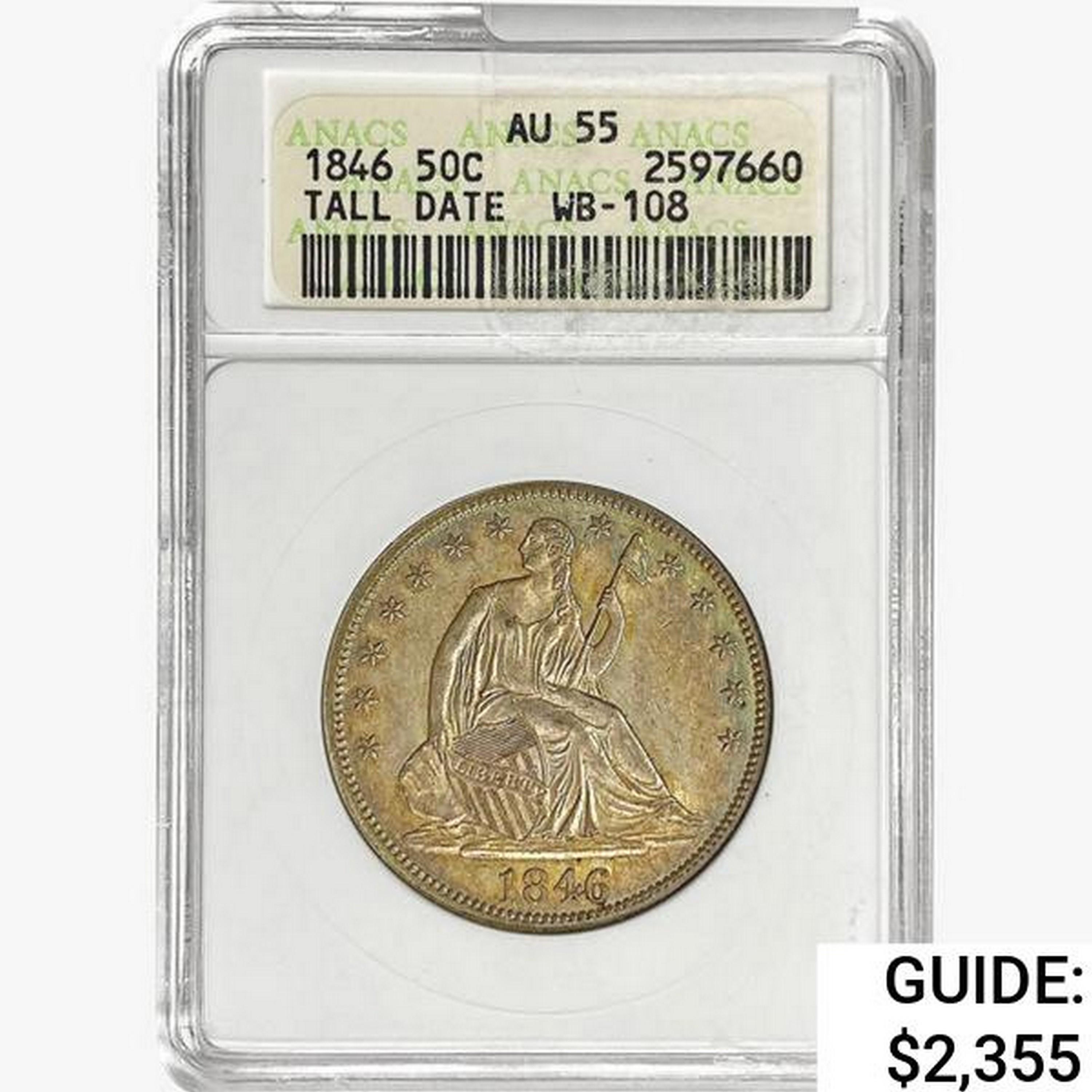 1846 Seated Liberty Half Dollar ANACS AU55 Tall Da