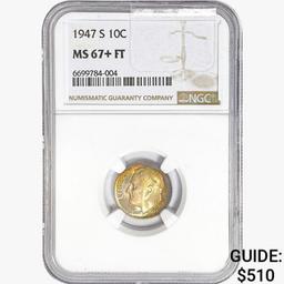 1947-S Roosevelt Dime NGC MS67+ FT