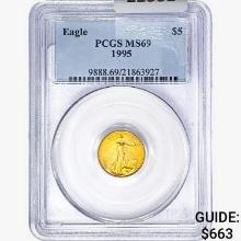 1995 $5 1/10oz. Gold Eagle PCGS MS69