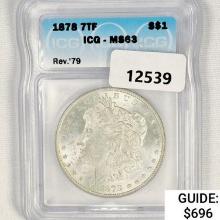 1878 7TF Morgan Silver Dollar ICG MS63 Rev 79