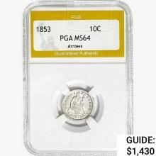 1853 Seated Liberty Dime PGA MS64 ARWS