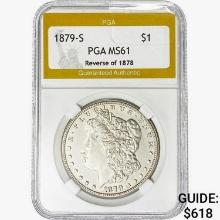 1879-S Morgan Silver Dollar PGA MS61