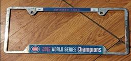 Vintage 2016 Cubs World series license plate holder