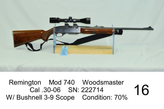 Remington    Mod 740    Woodsmaster    Cal .30-06    SN: 222714    W/ Bushnell 3-9 Scope    Conditio