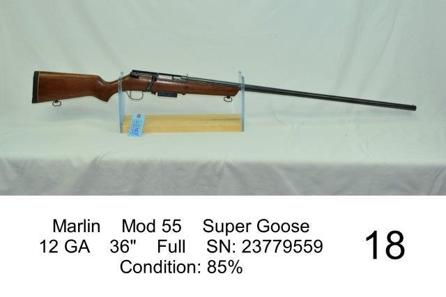 Marlin    Mod 55    Super Goose    12 GA    36"    Full    SN: 23779559    Condition: 85%