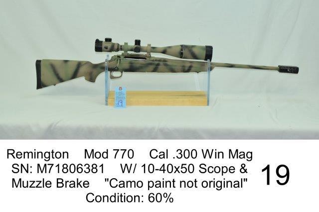 Remington    Mod 770    Cal .300 Win Mag    SN: M71806381    W/ 10-40x50 Scope & Muzzle Brake    "Ca