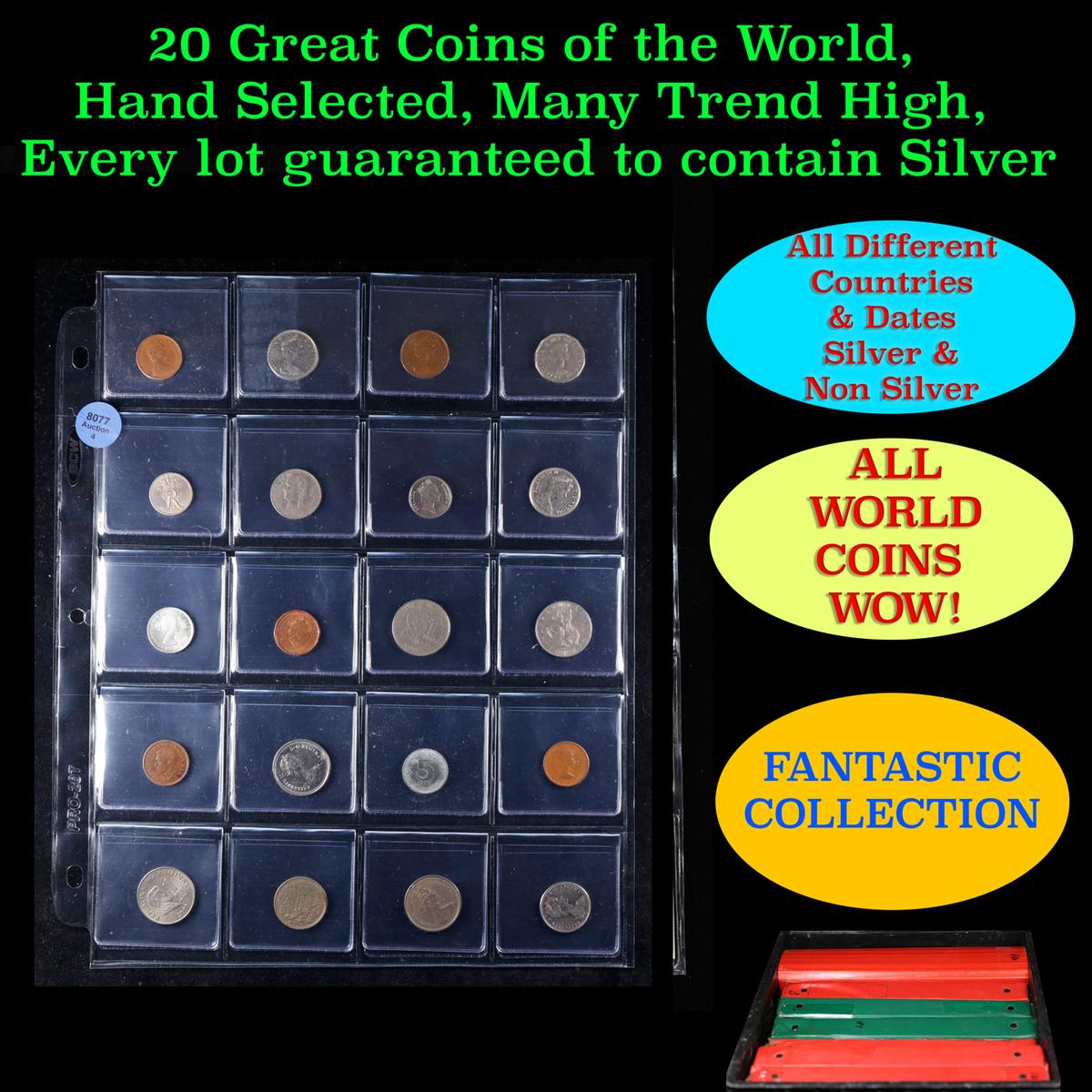 20 Great Coins of the World, hand selected, many trend high, every lot guaranteed to contain Silver.