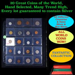 20 Great Coins of the World, hand selected, many trend high, every lot guaranteed to contain Silver.