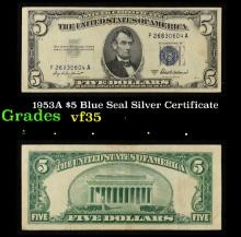 1953A $5 Blue Seal Silver Certificate Grades vf++