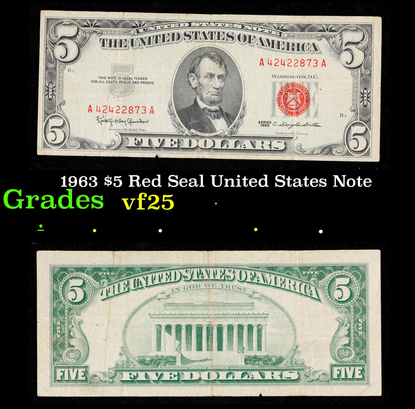 1963 $5 Red Seal United States Note Grades vf+