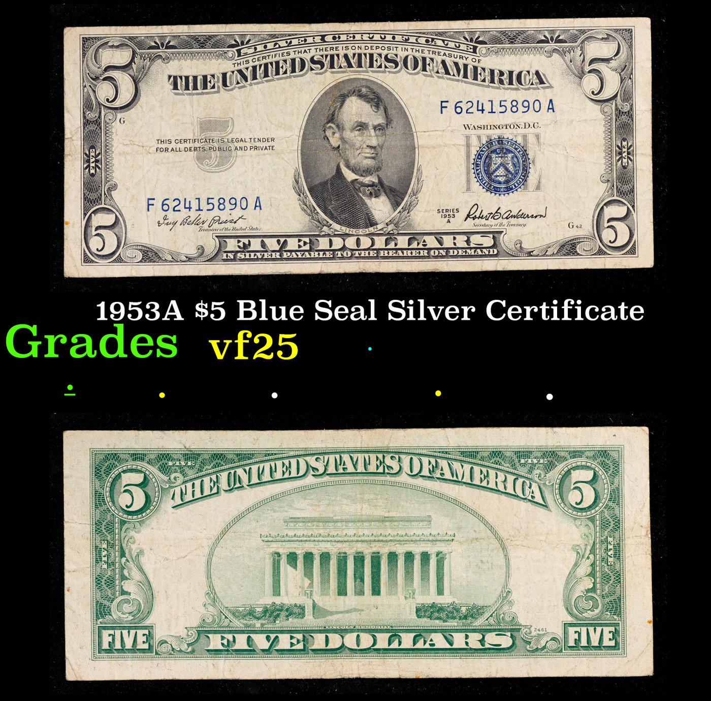 1953A $5 Blue Seal Silver Certificate Grades vf+