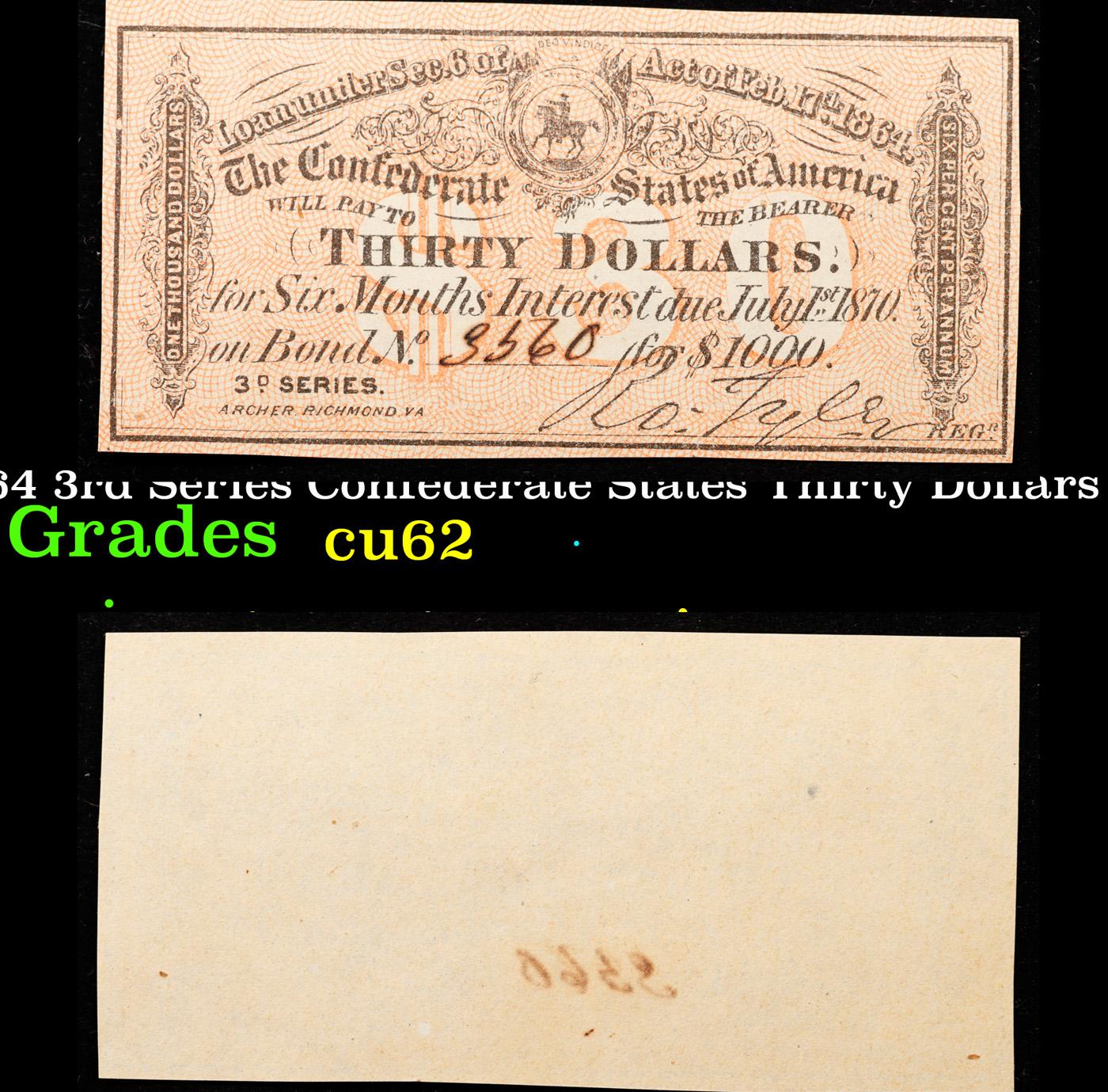 1864 3rd Series Confederate States Thirty Dollars Note Grades Select CU