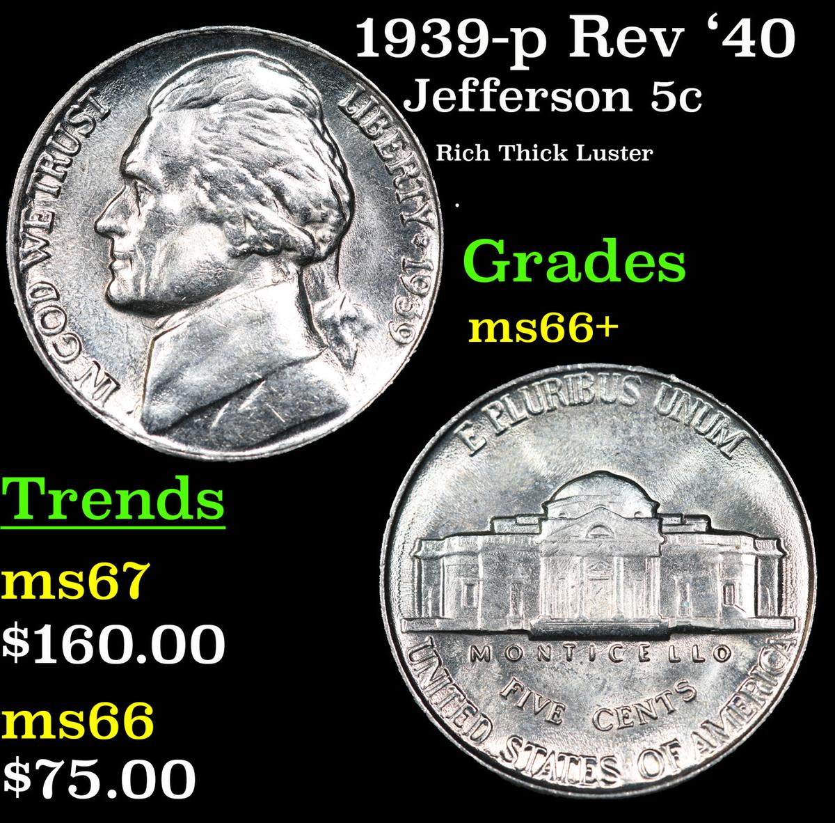 1939-p Rev '40 Jefferson Nickel 5c Grades GEM++ Unc