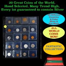 20 Great Coins of the World, hand selected, many trend high, every lot guaranteed to contain Silver.