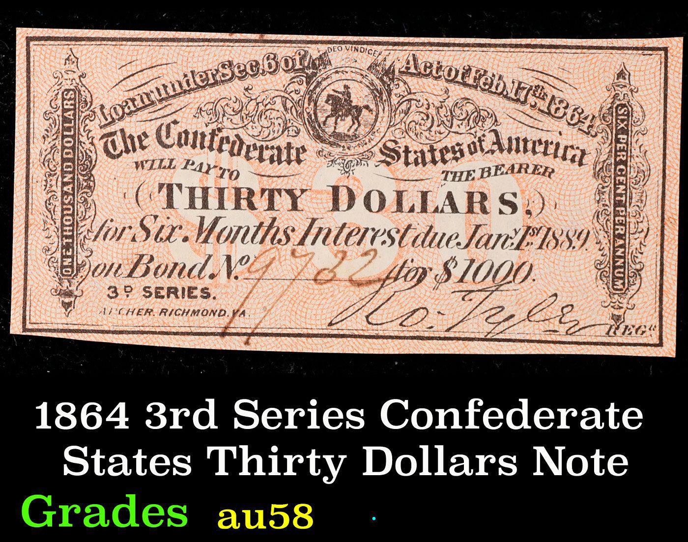 1864 3rd Series Confederate States Thirty Dollars Note Grades Choice AU/BU Slider