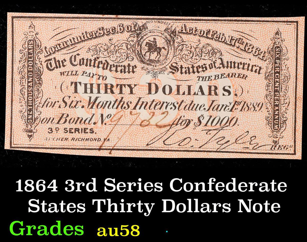 1864 3rd Series Confederate States Thirty Dollars Note Grades Select CU