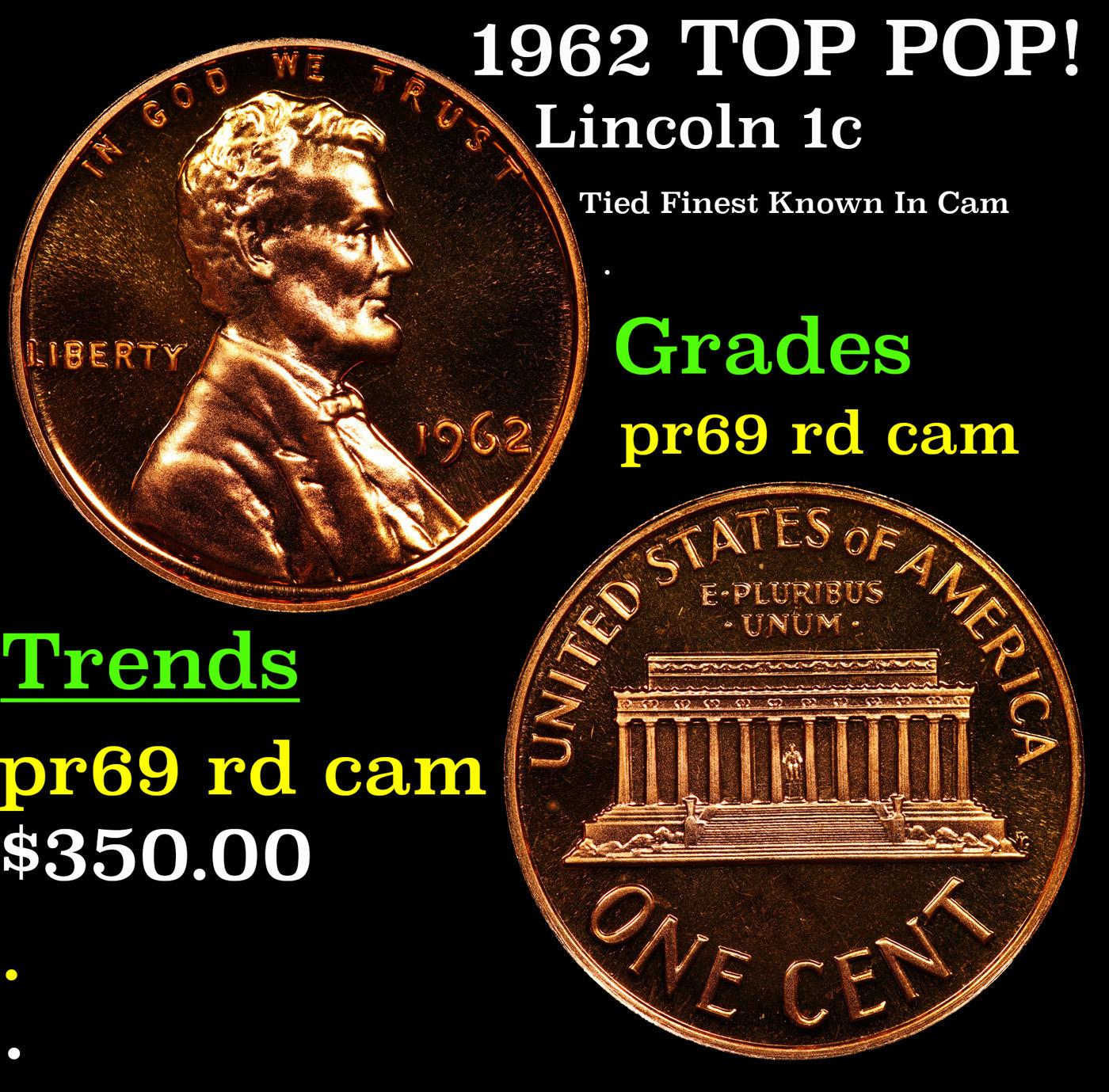Proof 1962 Lincoln Cent TOP POP! 1c Graded pr69 rd cam BY SEGS