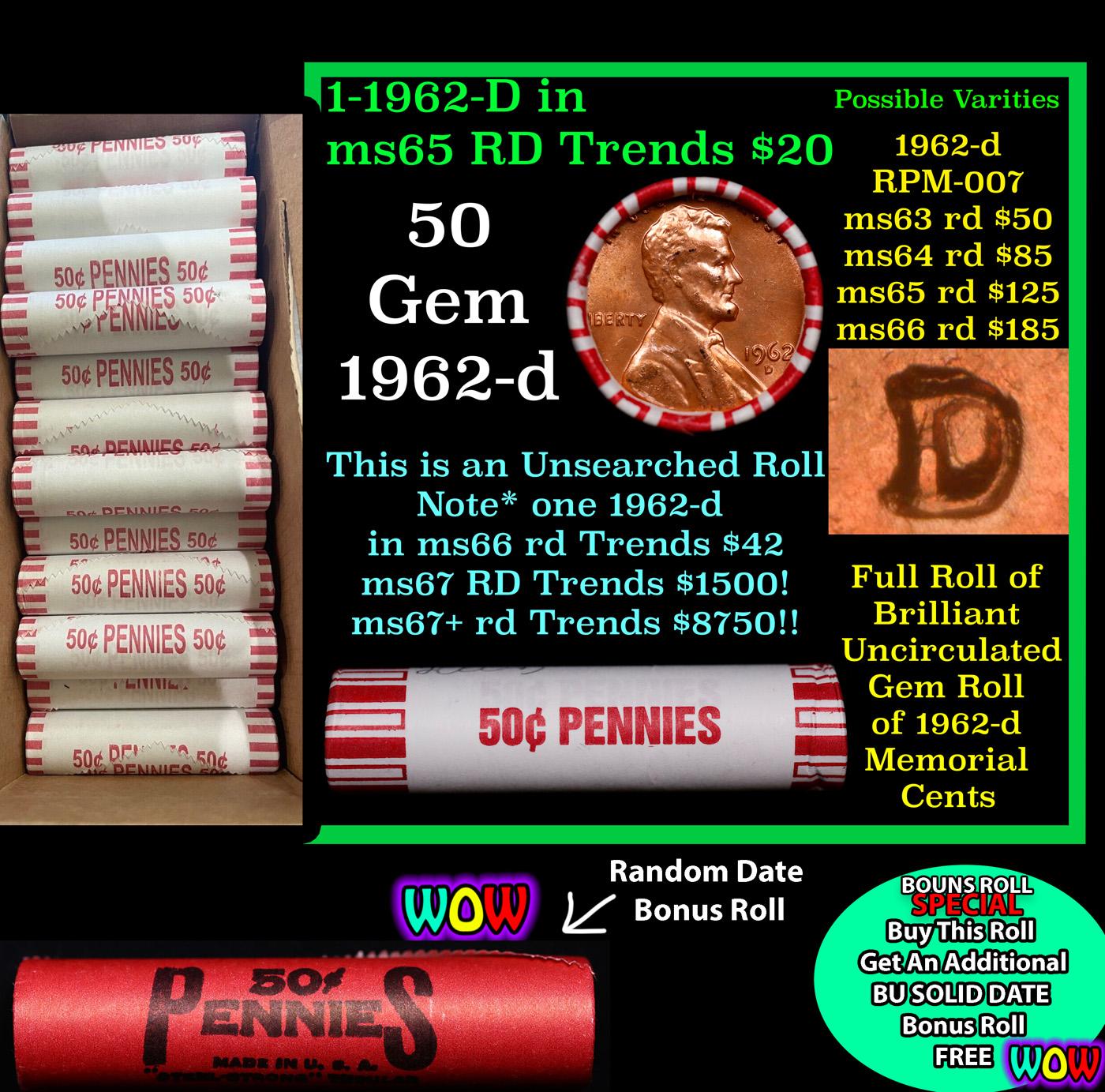 THIS AUCTION ONLY! BU Shotgun Lincoln 1c roll, 1962-d 50 pcs Plus one bonus random date BU roll! Ban