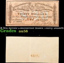 1864 3rd Series Confederate States Thirty Dollars Note Grades Choice AU/BU Slider