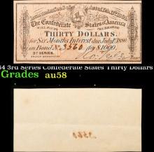 1864 3rd Series Confederate States Thirty Dollars Note Grades Choice AU/BU Slider