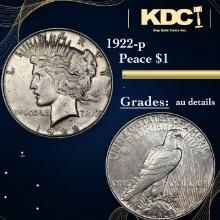 1922-p Peace Dollar 1 Grades AU Details