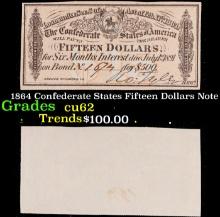 1864 Confederate States Fifteen Dollars Note Grades Select CU