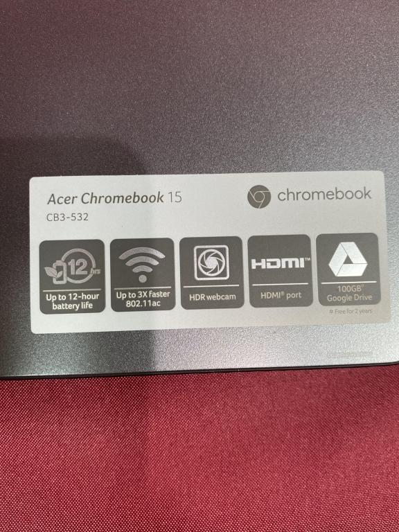 ACER CHROMEBOOK, MODEL N15Q9, CB3-532 SERIES