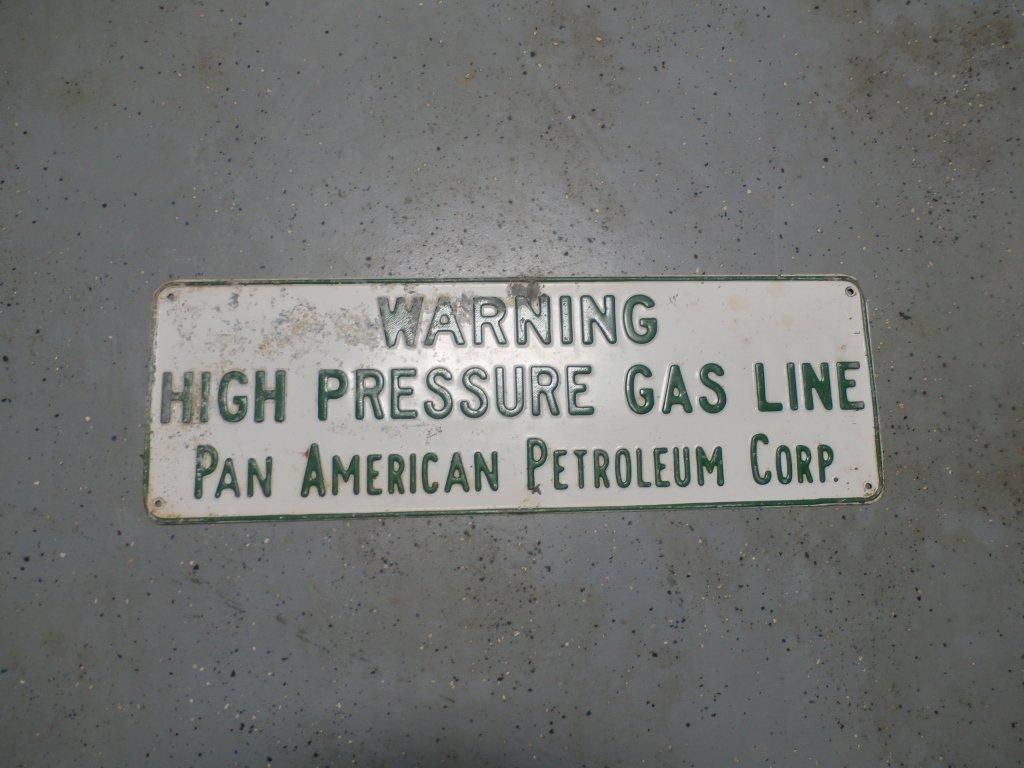 Pan America High Pressure Gas Line sign