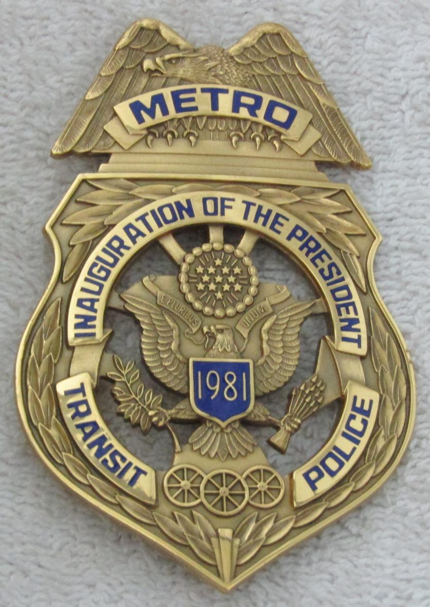 Scarce 1981 REAGAN Presidential Inauguration "METRO TRANSIT POLICE" Badge-Numbered