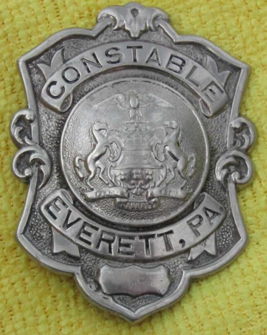 Ca. 1920-30's "EVERETT, PA. CONSTABLE" Badge