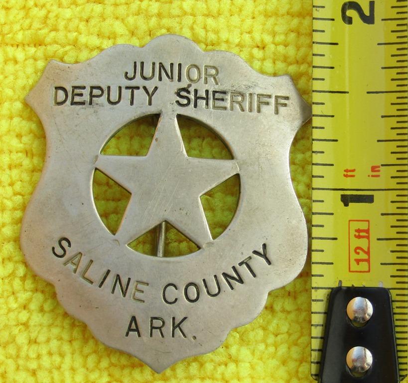 Ca. 1940's Saline County Arkansas, Junior Deputy Sheriff Badge