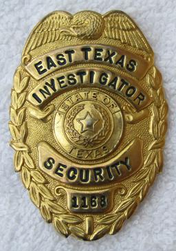 Scarce 1950-60's East Texas Security Investigator's "Gold" Badge Numbered