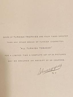 (9) 1903 Turkish Trophies cigarettes 6 x 8 size prints.