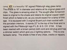Signed Pittsburgh Arrowroot #2154 lamp w/ 8-panel 18" slag glass shade.