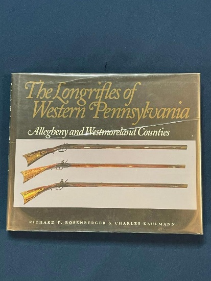 The Long Rifles of Western Pennsylvania