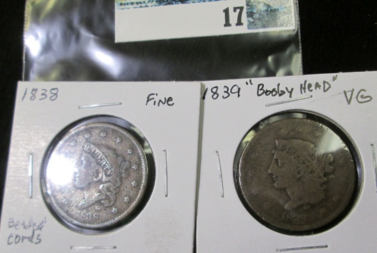 (2) U.S. Large Cents: 1838 Beaded Cords, Fine & 1839 Booby Head, VG.