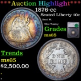 1876-cc Seated Liberty Dime 10c Graded ms65 By SEGS