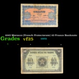 1943 Morocco (French Protectorate) 10 Francs Banknote Grades vf+