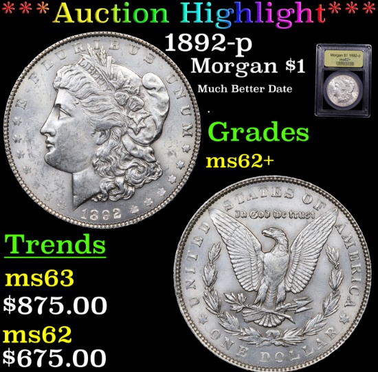 ***Auction Highlight*** 1892-p Morgan Dollar $1 Graded Select Unc BY USCG (fc)